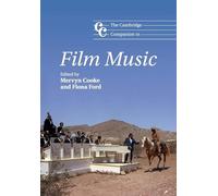 The Cambridge Companion to Film Music
