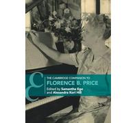 The Cambridge Companion to Florence B. Price (Cambridge Companions to Music)