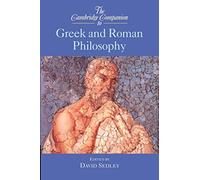 The Cambridge Companion to Greek and Roman Philosophy Paperback (Cambridge Companions to Philosophy)