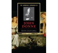 The Cambridge Companion to John Donne Paperback (Cambridge Companions to Literature)