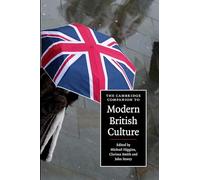 The Cambridge Companion to Modern British Culture (Cambridge Companions to Culture)