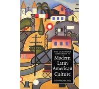 The Cambridge Companion to Modern Latin American Culture Paperback (Cambridge Companions to Culture)