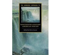 The Cambridge Companion to Nineteenth-Century American Poetry Paperback (Cambridge Companions to Literature)