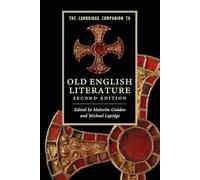 The Cambridge Companion to Old English Literature 2nd Edition Paperback (Cambridge Companions to Literature)