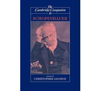 The Cambridge Companion to Schopenhauer Paperback (Cambridge Companions to Philosophy)