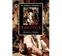 The Cambridge Companion to Tacitus (Cambridge Companions to Literature)