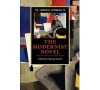 The Cambridge Companion to the Modernist Novel Paperback (Cambridge Companions to Literature)