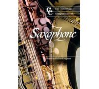 The Cambridge Companion to the Saxophone Paperback (Cambridge Companions to Music)