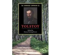 The Cambridge Companion to Tolstoy (Cambridge Companions to Literature)