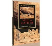 The Cambridge Companion to Willa Cather Paperback (Cambridge Companions to Literature)