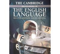 The Cambridge Encyclopedia of the English Language 2nd Edition Paperback