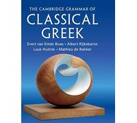 The Cambridge Grammar of Classical Greek