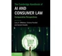The Cambridge Handbook Of Ai And Consumer Law