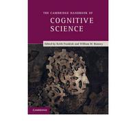 The Cambridge Handbook of Cognitive Science THE CAMBRIDGE HANDBOOK OF COGNITIVE SCIENCE BY Frankish, Keith( Author ) on Sep-30-2012 Paperback