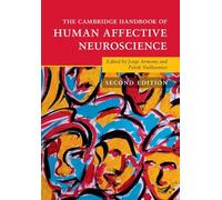 The Cambridge Handbook of Human Affective Neuroscience (Cambridge Handbooks in Psychology)