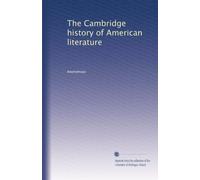The Cambridge history of American literature: Volume 3