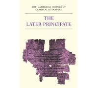 The Cambridge History of Classical Literature: Latin Literature - The Later Principate Vol 2 by E Kenney (2009-09-16)