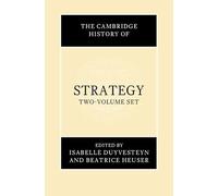 The Cambridge History of Strategy