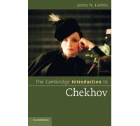 The Cambridge Introduction to Chekhov Paperback (Cambridge Introductions to Literature)