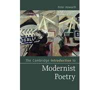 The Cambridge Introduction to Modernist Poetry Paperback (Cambridge Introductions to Literature)