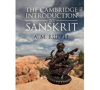 The Cambridge Introduction to Sanskrit