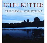 The Cambridge Singers John Rutter - John Rutter - The Choral Collection