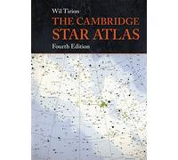 The Cambridge Star Atlas 4th Edition Spiral bound