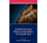 The Cambridge World History: 01