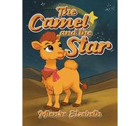 The Camel and the Star