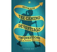 The Camino de Santiago | Héctor Oliva