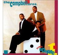 The Campbell Bros. - From Square One