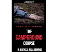 The Campground Corpse: 25 (The Mercy and Justice Mysteries)