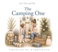 The Camping One: Just You and Me