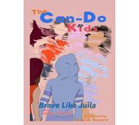 The Can-Do Kids Brave Like Julia