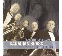 The Canadian Brass Take The "A" Train (CD) (Importación USA)