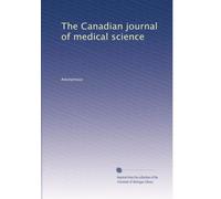 The Canadian journal of medical science: Volume 2