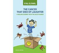 The Cancer that Died of Laughter