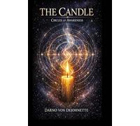 The Candle: Circles of Awareness