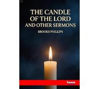 The Candle of the Lord: and Other Sermons