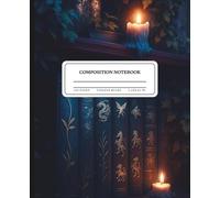 The Candlelit Codex : Composition Notebook