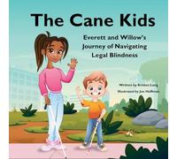 The Cane Kids: Everett and Willow's Journey of Navigating Legal Blindness