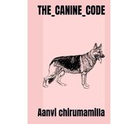 THE_CANINE_CODE