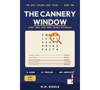 The Cannery Window: Eight More Cozy Word Search Mysteries (Word Search Whodunits Jr.)