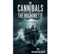 The Cannibals of The Mignonette: Necessity knows no law