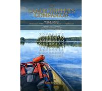 The Canoe Tripper's Companion: Week Away - Destination Profiles - Word Search Puzzles - Trip Journal
