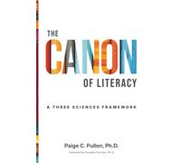 The Canon of Literacy: A Three Sciences Framework