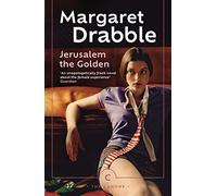 The Canons: Jerusalem the Golden: by Margaret Drabble