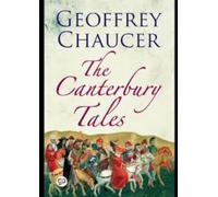 THE CANTERBURY TALES by Geoffrey Chaucer - A COMPREHENSIVE LITERATURE REVIEW