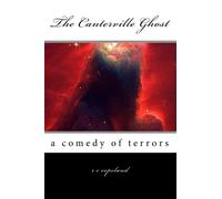 The Canterville Ghost: a comedy of terrors