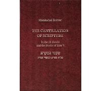 The Cantillation of Scripture: In the 21 books and the books of Eme"t